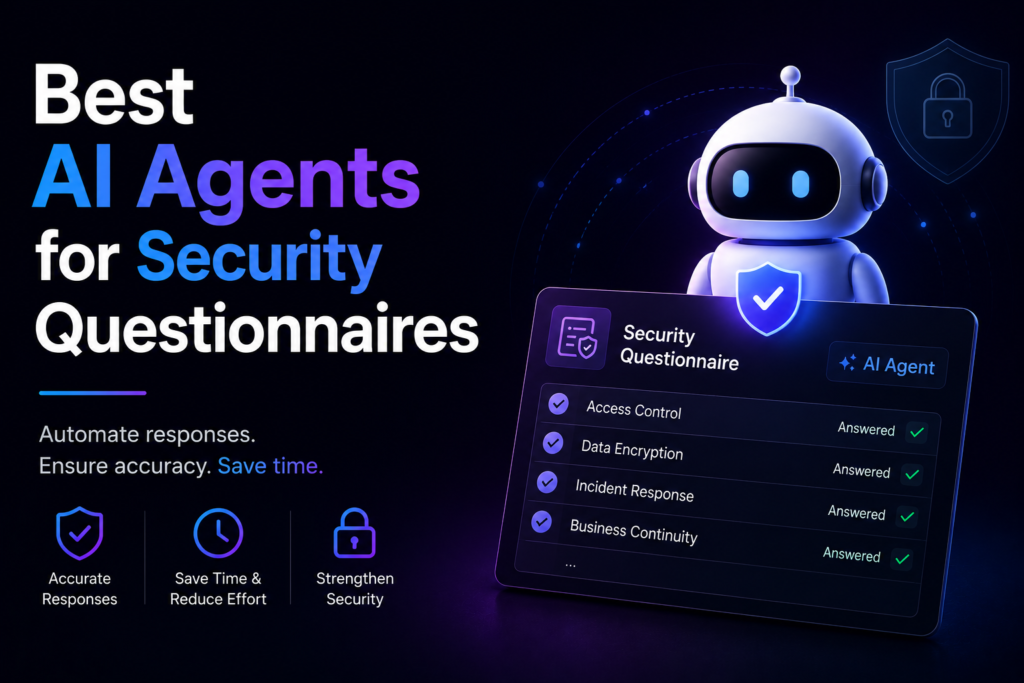 Best AI Agents for Security Questionnaires