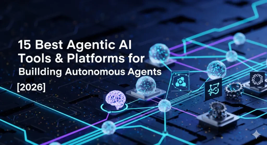 best agentic ai tools